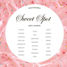 the sweet spot baby names on pink frosted cake