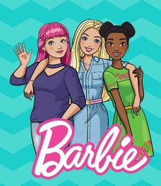 three girls standing together with the word barbie above them