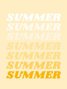 an orange and white poster with the words summer written in different font styles on it