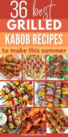 the best grilled kabob recipes to make this summer