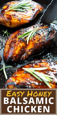 easy honey balsamic chicken is cooking on the grill