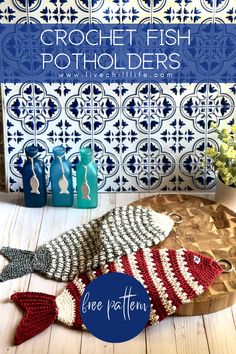 crocheted fish potholders on a cutting board with the title overlay that reads crochet fish pot holders