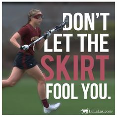 a woman is running with a lacrosse sticker on her chest and the words don't let the skirt fool you