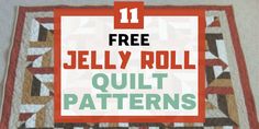 an image of jelly roll quilt pattern with the words jelly roll quilt patterns on it