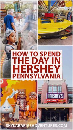 how to spend the day in hershey, pennsylvania