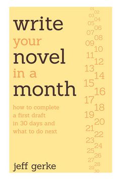 a book cover with the words write your novel in a month written on yellow paper