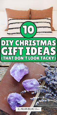 the top 10 diy christmas gift ideas that don't look tacky