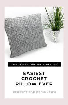 an easy crochet pillow is shown with the text, free crochet pattern