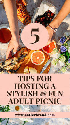 the top five tips for hosting a stylish and fun adult picnic with food