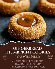 gingerbread thumbprint cookies you will need