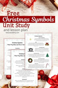 the christmas symbols unit study and lesson plan is shown with presents on top of it