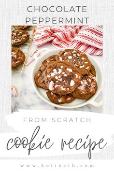 chocolate peppermint cookies on a plate with text overlay that reads from scratch cookie recipe