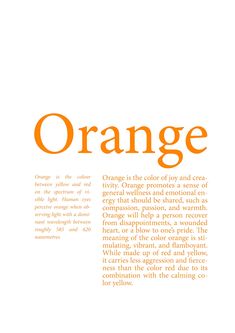 an orange and white poster with the words orange written in bold orange letters on it