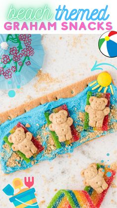 there are some treats made to look like bears in the sand on this beach themed graham snacks