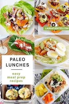 the meal is prepared and ready to be eaten with text overlay that reads paleo lunches easy meal prep recipes