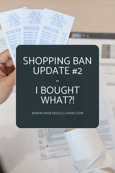 a person holding up some paper with the words shopping ban update 2 bought what?