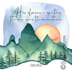 a watercolor painting with trees and mountains in the background that says, 4 new beginnings are greeting the one given the moments