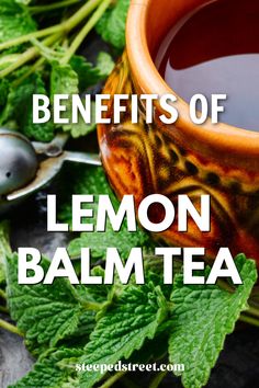 the benefits of lemon balm tea