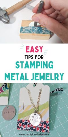 a hand holding a stamp with the words easy tips for stamping metal jewelry