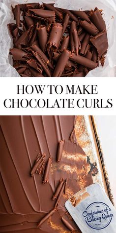 how to make chocolate curls with the words, how to make chocolate curls on it