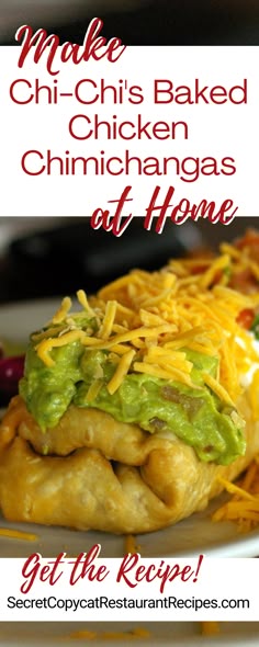 chicken enchiladas with cheese and guacamole on top are the perfect appetizer to serve at home