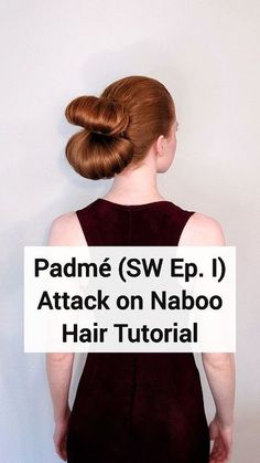 How To Do Padme Hair, Starwars Hairstyles Short Hair, Padme Amidala Hairstyles Tutorial, Padme Hairstyles Tutorial, Padme Inspired Hair, Star Wars Hairstyles Padme, Star Wars Inspired Hairstyles, Padme Amidala Hair Tutorial, Star Wars Hairstyles For Short Hair