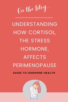 The stress hormone cortisol is pivotal in our body's stress response system. And when hormone levels change daily during perimenopause, maintaining optimal cortisol levels can seem nearly impossible. Click here to find out how to manage cortisol, decrease stress, and restore harmony in your body. Body Balance, Stressful Situations