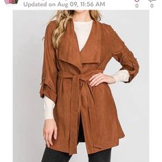 Be Cool Faux Suede Trench Jacket In Caramel. Tie At Waist. Adjustable Sleeves. Very Soft. Never Worn But Lost Tag. Fall Belted Outerwear With Lapel Collar, Belted Lapel Collar Outerwear For Fall, Fall Lapel Collar Belted Outerwear, Chic Solid Color Fall Outerwear, Trendy Belted Fall Outerwear, Casual Brown Belted Outerwear, Trendy Belted Outerwear For Fall, Belted Long Sleeve Outerwear For Spring, Spring Belted Long Sleeve Outerwear