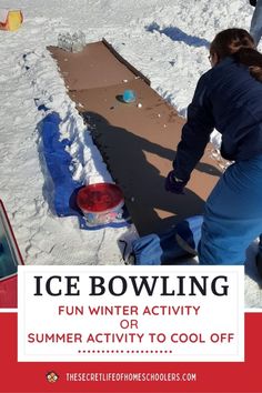 two people playing ice bowling in the snow with text overlay reading fun winter activity or summer activity to cool off