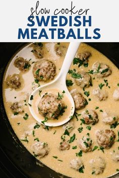 slow cooker swedish meatballs in a creamy broth