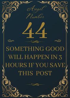 a black and gold sign that says,'something good will happen in 3 hours if you