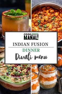 Diwali Dinner Menu (Indian Fusion & Traditional) Vegetarian Dinner Menu Ideas, Indian Veg Dinner Party Menu Ideas, Indian Inspired Recipes, Easy Indian Party Food, Indian Fusion Party Food, Indian Fusion Snacks, Indian Wedding Appetizers, Vegetarian Fusion Recipes, Indian Fusion Appetizers Parties