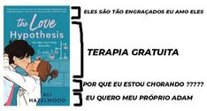 the love hypotheisis by terapia gratutaa is shown in three different languages