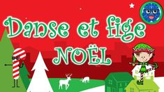 the title for dance et fige noel