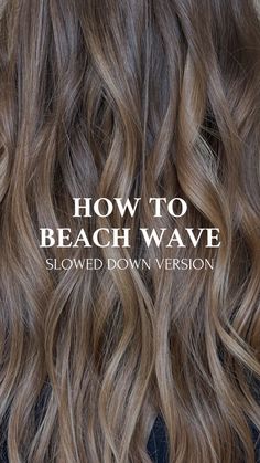 Beach Waves For Medium Length Hair, How To Beach Curl Your Hair, How To Get Tousled Waves, How To Curl Soft Waves, How To Waves Medium Hair, Lose Waves Hair Tutorial, Lob Waves Tutorial, Gentle Waves Hair