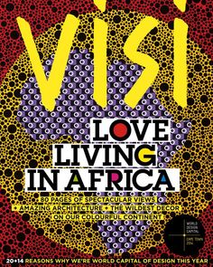 a magazine cover with an image of the words visit love living in africa on it