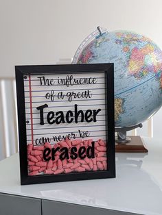 a sign that says the interference of a great teacher can never be erased