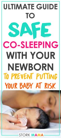 the ultimate guide to safe co - sleeping with your newborn newborn or baby at night