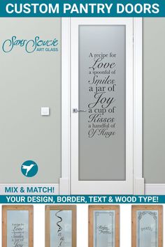 an advertisement for custom pantry doors with the words, you're not going to get out