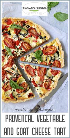 a pizza cut into four slices on top of a white plate with the words proven vegetable and goat cheese tart