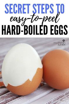 two hard boiled eggs with the words secret steps to easy - to - peel hard boiled eggs