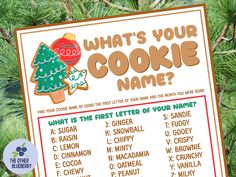 a cookie themed christmas party game with the words what's your cookie name?