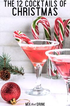 the 12 cocktails of christmas with candy canes and peppermink ornaments in front