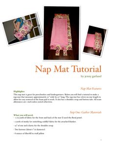 the instructions for how to make a nap mat