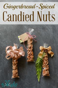 gingerbread spiced candied nuts are wrapped in cellophane and tied with twine