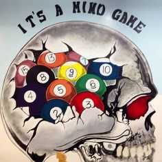 an image of a skull with pool balls on it's head that says, it's a kind of game