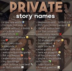 a poster with the words private story names