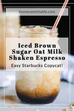 iced brown sugar oat milkshake espresso in a mason jar with text overlay