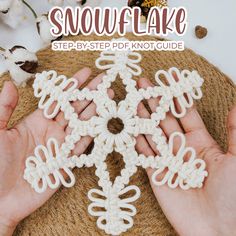 two hands are holding snowflakes made from crochet and yarn, with the text overlay that says how to make snowflake step by step - by - by - step