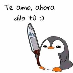 a penguin holding a knife with spanish words written on the bottom and an image of a penguin standing next to it